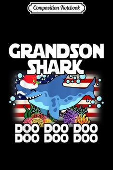 Paperback Composition Notebook: Grandson Santa Shark Doo Doo Christmas Gift Pajamas Journal/Notebook Blank Lined Ruled 6x9 100 Pages Book