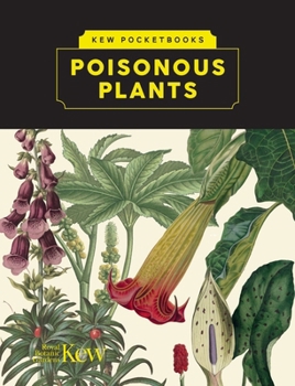 Hardcover Kew Pocketbooks: Poisonous Plants Book