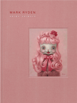 Hardcover Mark Ryden's Anima Animals Book