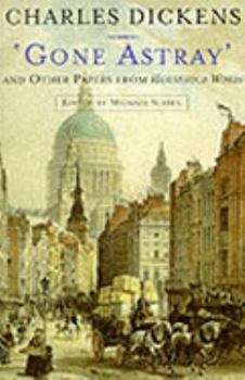 Paperback 'Gone Astray' and other papers from Household Words 1851-59 Book