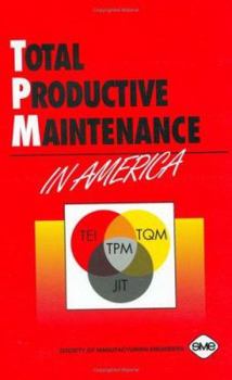 Hardcover Total productive maintenance in America Book