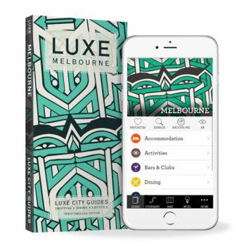 Paperback Luxe Melbourne: New Edition Including Free Digital Guide Book