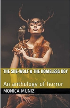 Paperback The She Wolf & The Homeless Boy Book