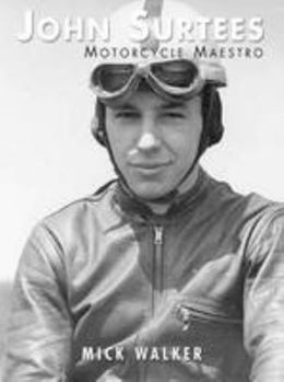 Paperback John Surtees: Motorcycle Maestro Book