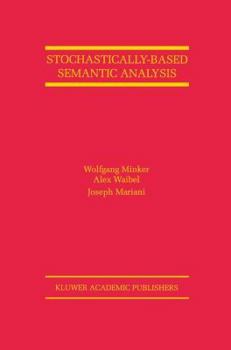Hardcover Stochastically-Based Semantic Analysis Book