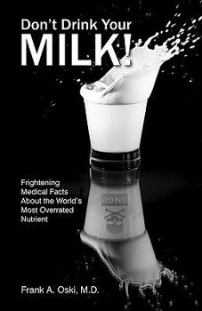 Paperback Don't Drink Your Milk Book