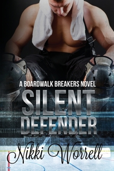 Silent Defender - Book #1 of the Boardwalk Breakers