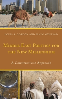 Paperback Middle East Politics for the New Millennium: A Constructivist Approach Book