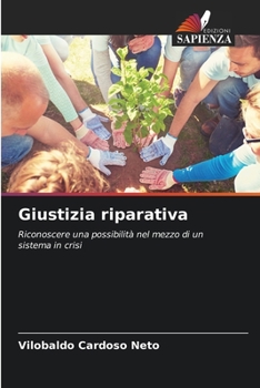 Paperback Giustizia riparativa [Italian] Book