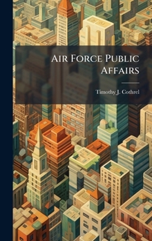 Hardcover Air Force Public Affairs Book