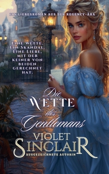 Paperback Die Wette des Gentlemans [German] Book