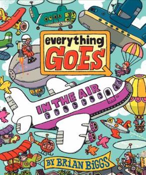 Hardcover Everything Goes: In the Air Book