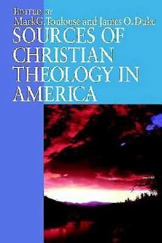 Paperback Sources of Christian Theology in America Book