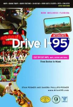Spiral-bound Drive I-95: Exit by Exit Info, Maps, History and Trivia 4th Edition Book