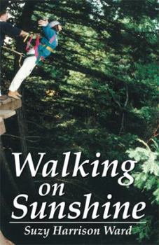 Paperback Walking on Sunshine Book