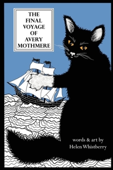 Paperback The Final Voyage of Avery Mothmere Book