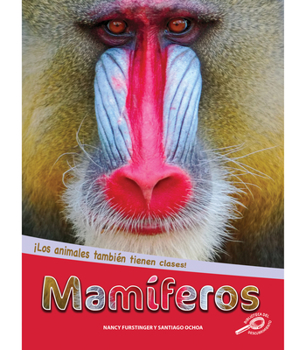 Hardcover Mamíferos: Mammals [Spanish] Book