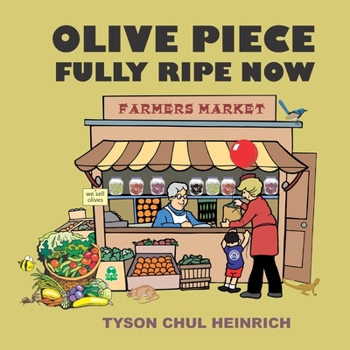 Paperback Olive Piece Fully Ripe Now Book