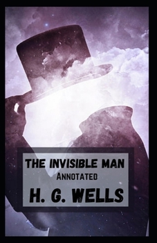 Paperback The Invisible Man Annotated Book