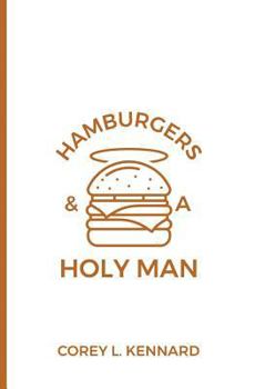 Paperback Hamburgers & A Holy Man Book