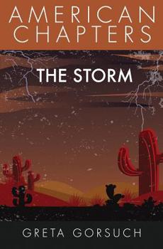 Paperback The Storm: American Chapters Book