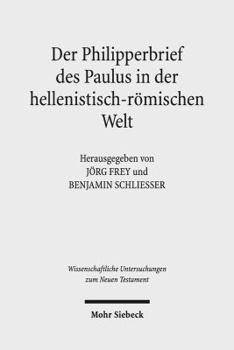 Hardcover Der Philipperbrief Des Paulus in Der Hellenistisch-Romischen Welt [German] Book