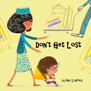 Paperback Don't Get Lost Book
