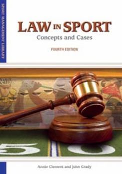 Paperback Law in Sport: Concepts and Cases (Sports Management Library) Book