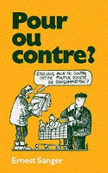 Paperback Pour Ou Contre? Book