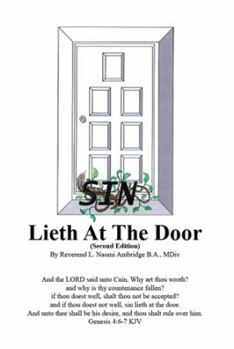 Paperback Sin Lieth at the Door- Second Edition: Second Edition Book