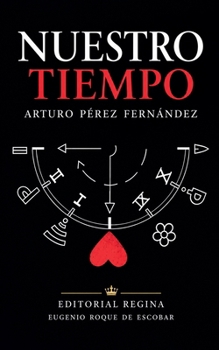 Nuestro tiempo (Spanish Edition)