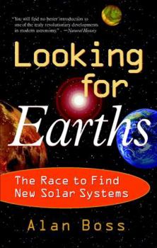 Paperback Looking for Earths: The Race to Find New Solar Systems Book