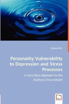 Paperback Personality Vulnerability to Depression and Stress Processes Book