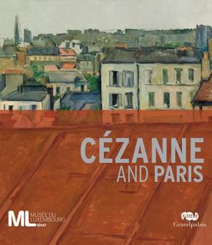 Paperback Cézanne and Paris Book