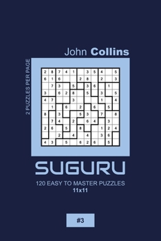 Paperback Suguru - 120 Easy To Master Puzzles 11x11 - 3 Book