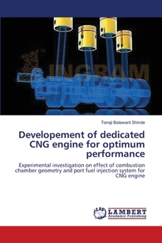Paperback Developement of dedicated CNG engine for optimum performance Book