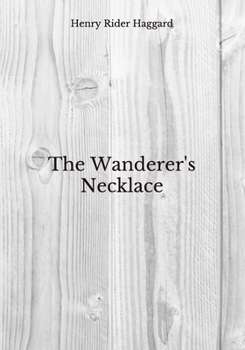 Paperback The Wanderer's Necklace: Beyond World's Classics Book