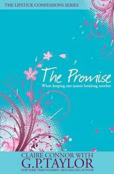 Paperback The Promise: When Keeping One Means Breaking Another Book