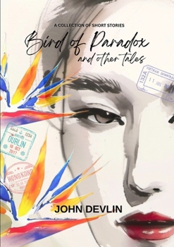 Paperback Bird of Paradox and Other Tales Book