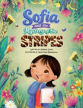 Sofia and the Mystery of the Stripes