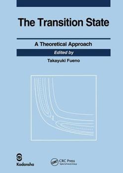 Hardcover Transition State: A Theoretical Approach Book