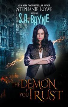 Paperback The Demon You Trust (Magical Elite) Book