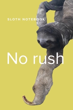 Paperback Sloth Notebook: Blank Lined Journal For Adults, Kids And Tree Hangers Book