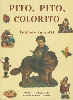 Hardcover Pito, Pito, Colorito: Folclore Book