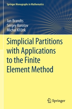 Paperback Simplicial Partitions with Applications to the Finite Element Method Book