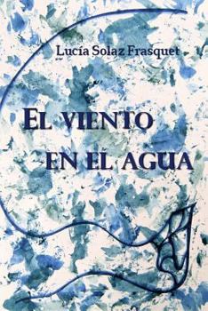 Paperback El viento en el agua [Spanish] Book