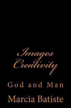 Paperback Images Creativity: God and Man Book