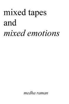 Paperback Mixed Tapes and Mixed Emotions Book