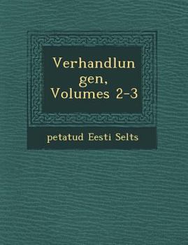 Paperback Verhandlungen, Volumes 2-3 [German] Book