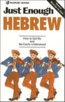 Paperback Just Enough Hebrew Book